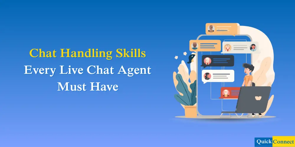 Top 10 Chat Handling Skills Every Live Chat Agent Must Have