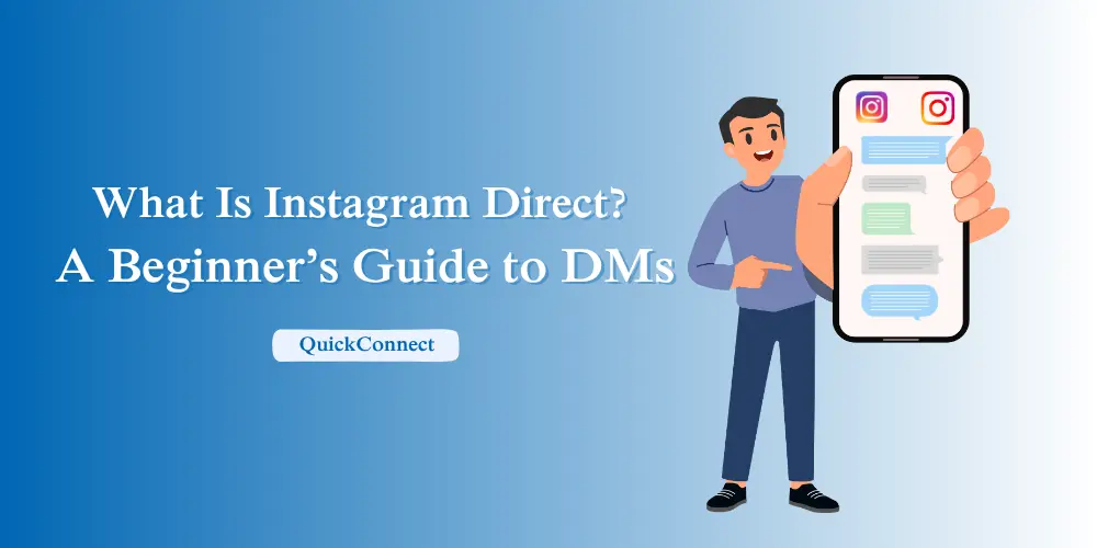 What Is Instagram Direct? A Beginner’s Guide to DMs