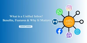 What is Unified Inbox? Benefits, Features & Why It Matters.
