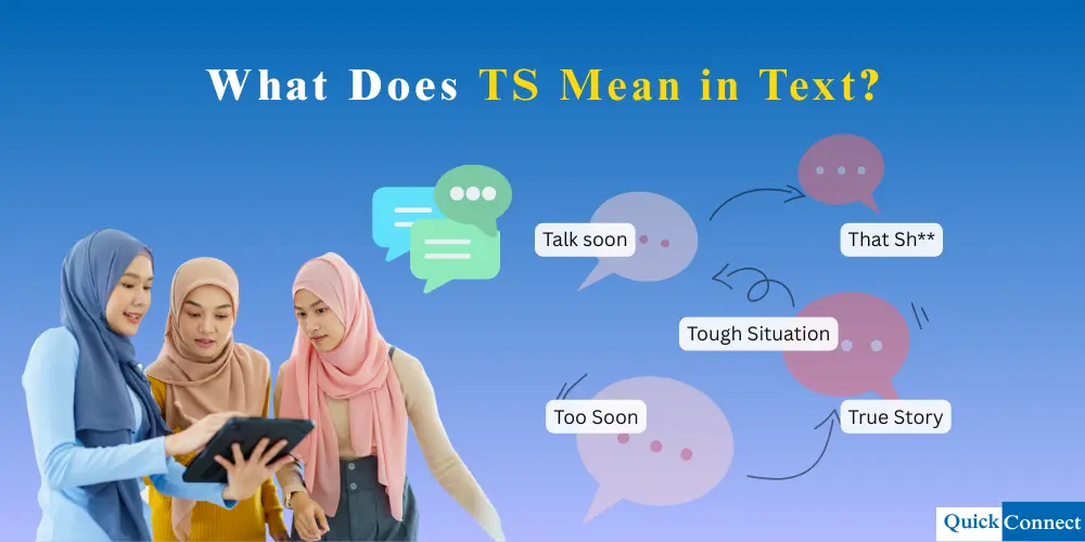 What Does TS Mean in Text? Meaning, Uses & Examples